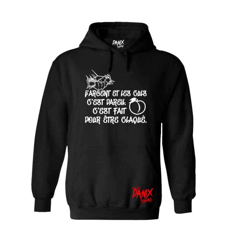 Sweat à capuche L'argent et les Culs ... [DANIX CENSORED]